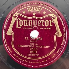 Conqueror Military Band – El Capitan / Anchors Aweigh - 1939 10" 78 rpm Record