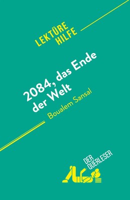 2084, das Ende der Welt | von Boualem Sansal | Lucile Lhoste | Taschenbuch