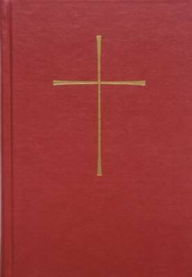 The Book of Common Prayer and Administration of the Sacraments and other  - GOOD