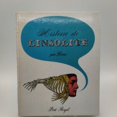 Histoire de l'insolite par Romi Laffont Vaccari 1964 Pierre Chapelot Surrea
