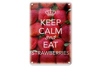 Blechschild Spruch 12X18Cm Keep Calm And Eat Strawberries Deko Schild