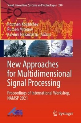 New Approaches for Multidimensional Signal Processing: Proceedings of Internatio