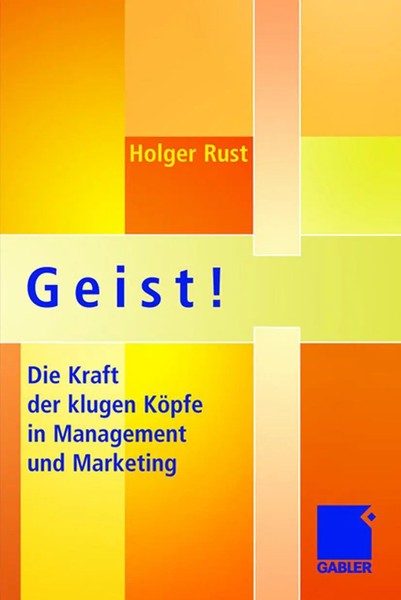 Holger Rust | Geist! | Taschenbuch | Deutsch (2007) | Vii | Gabler Verlag-image