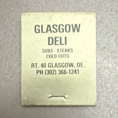 Glasgow Deli Vintage Advertising Matchbook Cover - Rt. 40 Glasgow, DE PH 302