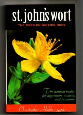 Title: St Johns Wort The Mood Enhancing Herb,Christopher Hobbs