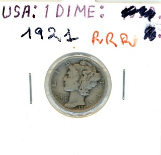 USA : Mercury Dime 1921 en argent TB faible tirage et très RARE