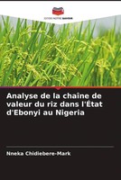 Nneka Chidiebere-Mark | Analyse De La ChaîNe De Valeur Du Riz Dans L'ÉTat...