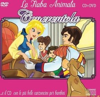 Audio Cd - Piu' Belle Canzoncine & Fiabe (Le) - Cenerentola / Various (Cd+Dvd)