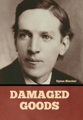 Sinclair - Damaged Goods - New hardback or cased book - 86 - X555z