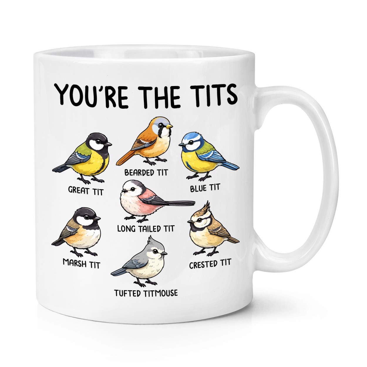 You're The Tit s Birds Multi 10oz Mug Cup Valentines Birthday Rude Girlfriend