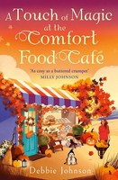 Debbie Johnson | A Touch Of Magic At The Comfort Food Café | Taschenbuch (2025)