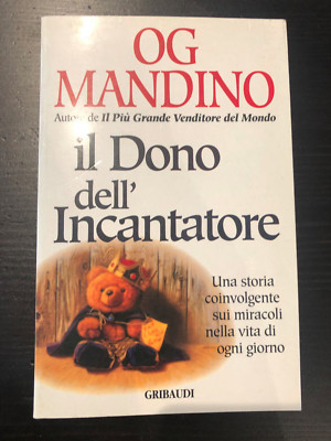 ''DAS GESCHENK DES ZAUBERERS'', OG MANDINO, GRIBAUDI VERLAG, 1 AUSGABE JULI 95