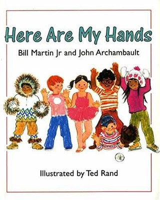 Here Are My Hands - Paperback, by Martin Bill; Archambault John - Very Good