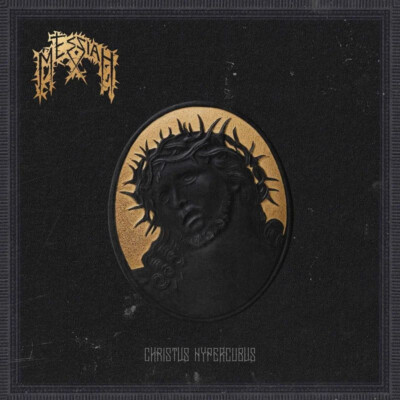 MESSIAH - Christus Hypercubus DIGI, NEU