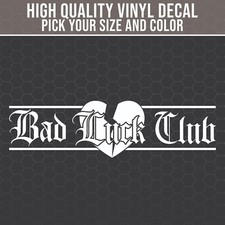 Bad Luck Club Decal Jdm Windshield Banner Decal Racing Decal For Cars Trucks