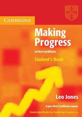 Making Progress to First Certificate Stude... by Jones, Leo Paperback / softback