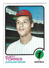 RUSTY TORRES 1973 Topps Baseball # 571 Cleveland Indians Ex Plus - NM