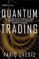 Fabio Oreste Quantum Trading (Hardback) Wiley Trading