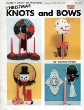 Quality Craft CHRISTMAS KNOTS and BOWS PD-1123 Macrame' Pattern Booklet