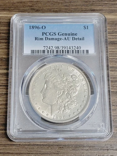 1896-O $1 Morgan Dollar Silver Coin PCGS Genuine Rim Damage- AU Detail