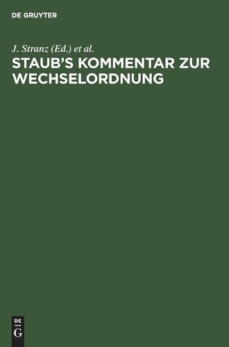 Staub's Kommentar Zur Wechselordnung (Hardback)