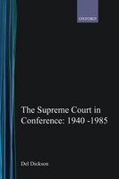 The Supreme Court In Conference (1940-1985) | Dickson | Buch | Gebunden | 2017