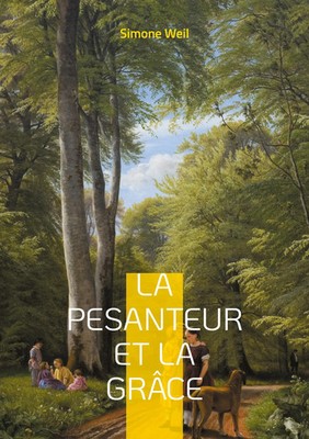 Simone Weil | La pesanteur et la Grâce | Taschenbuch | Französisch (2024)
