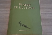 Plaisir de la chasse (n°3, juin juillet 1952 -) Ref A60