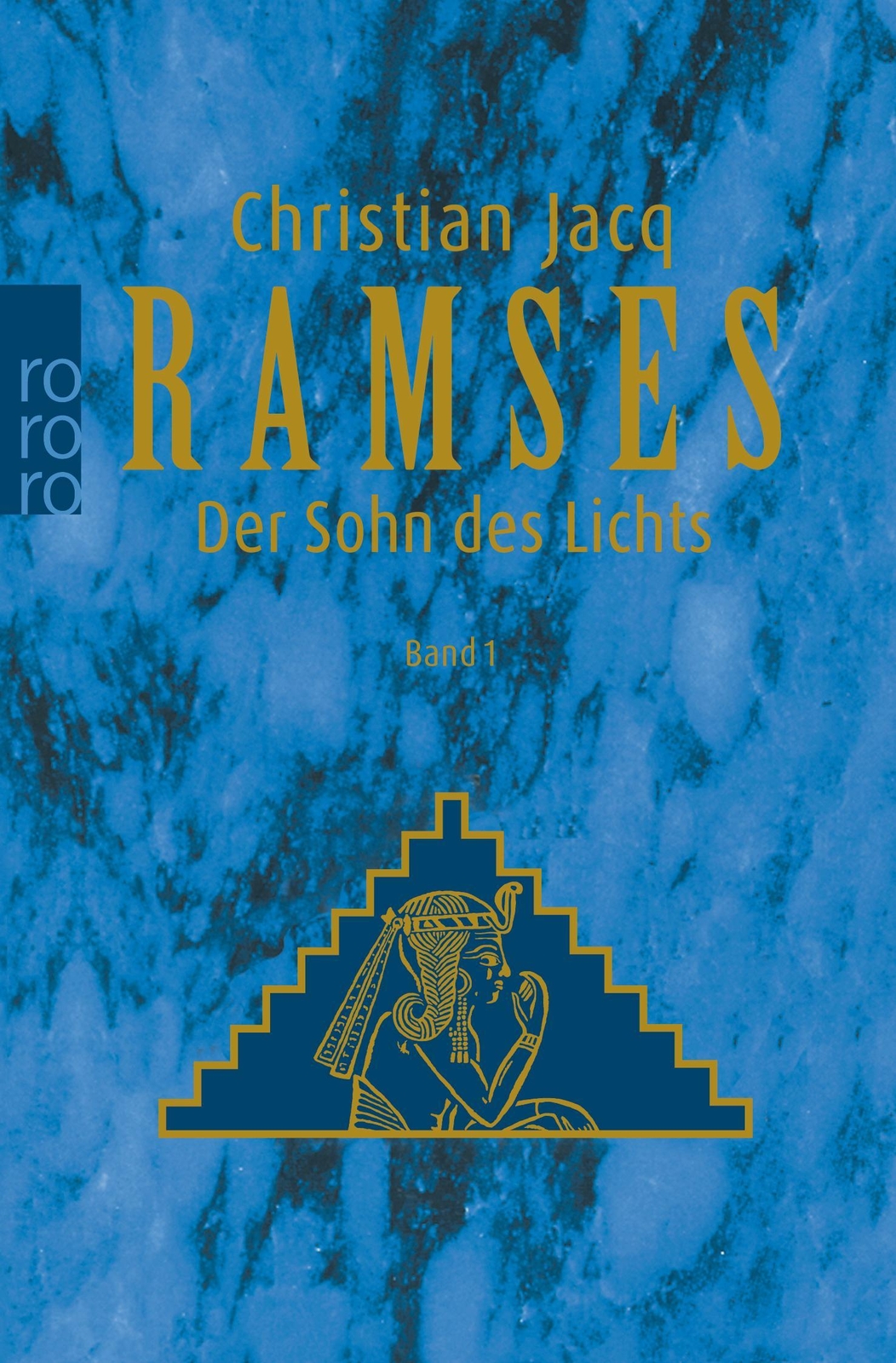 Thumbnail - Christian Jacq Ramses: Der Sohn Des Lichts