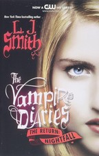 Nightfall The Vampire Diaries, The Return, Vol. 1 - paperback Smith, L. J.
