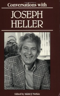 CONVERSATIONS WITH JOSEPH HELLER (LITERARY CONVERSATIONS By Adam J. Sorkin *NEW*