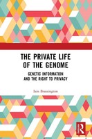Iain Brassington | The Private Life Of The Genome | Taschenbuch | Englisch