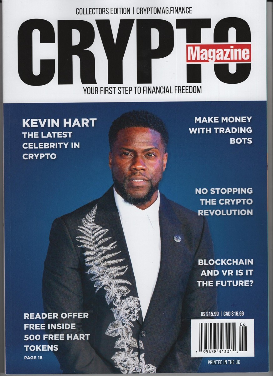 CRYPTO MAGAZINE #6 KEVIN HART TRADING BOTS + COLLECTORS EDITION UK | eBay