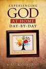 Experiencing God at Home Day by Day: A Family Devotional by Mr Rick Osborne, Tom Blackaby (Hardback, 2013)