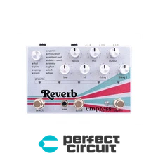 Empress Effects Reverb PEDAL - NEW - PERFECT CIRCUIT