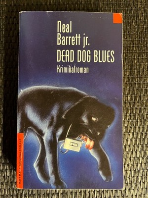 Dead Dog Blues von Neal Barrett jr |   589