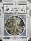 1989 AMERICAN SILVER EAGLE ICG MS70 AUSTIN HUTTO, PRESIDENT HAND SIGNED