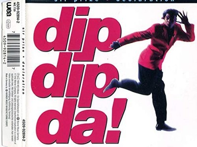 Sir Prize dip dip da! declaration remixes (CD)