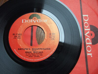 JOHN MAYALL  NATURE'S DISAPPEARING - U.S. 7'' POLYDOR PD 2-14051 / 1970 EX+