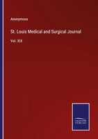 Anonymous | St. Louis Medical And Surgical Journal | Taschenbuch | Englisch