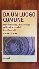 Da un luogo comune - Introduzione alla metodologia delle scienze sociali