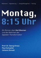 Georg Kraus (U. A.) | Montag, 08.15 Uhr | Buch | Deutsch (2026) | 424 S.