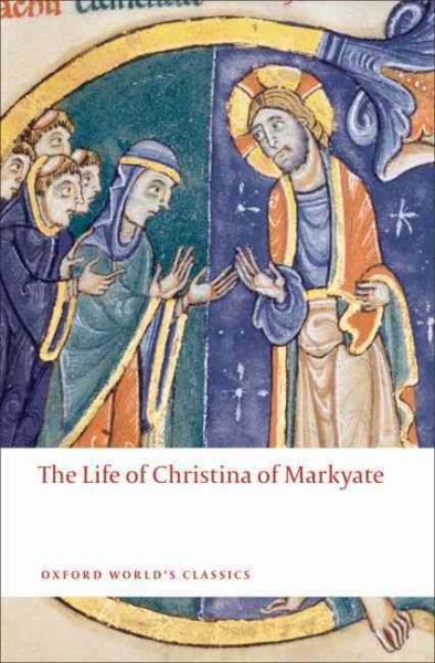 Life of Christina of Markyate, Paperback by Talbot, C. H. (TRN); Fanous, Samu...