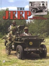 Jeep: History of a World War II Legend : History of a World War II Legend by ...