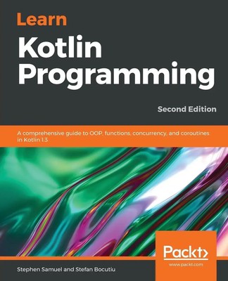Stephen Samuel (u. a.) | Learn Kotlin Programming | Taschenbuch | Englisch