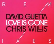 Love Is Gone von Guetta,David  Willis,Chris | CD | Zustand sehr gut - Bild 1 von 2
