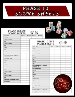 Free printable scoring sheet for phase ten - joapublications