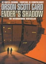 Ender's Shadow: Book 1 of The Shadow Saga By Orson Scott Card. 9781857239980