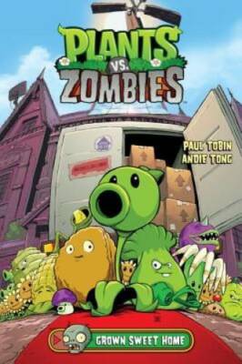 Plants vs. Zombies Volume 4: Grown Sweet Home - Hardcover - VERY GOOD