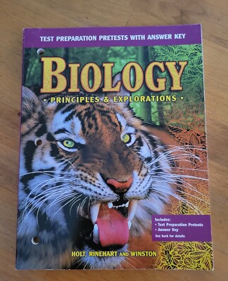 BIOLOGY PRINCIPLES & EXPLORATIONS: TEST PREPARATION PRETESTS WITH ANSWER KEY
